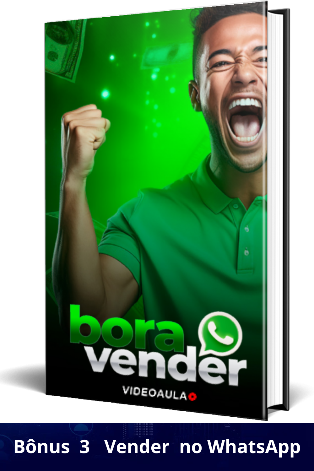 Bônus 3 Curso Bora Vender no WhatsApp